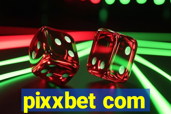 pixxbet com