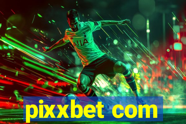 pixxbet com