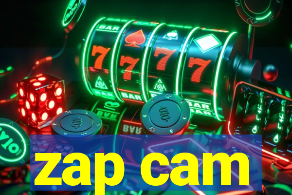 zap cam