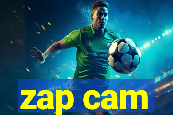 zap cam