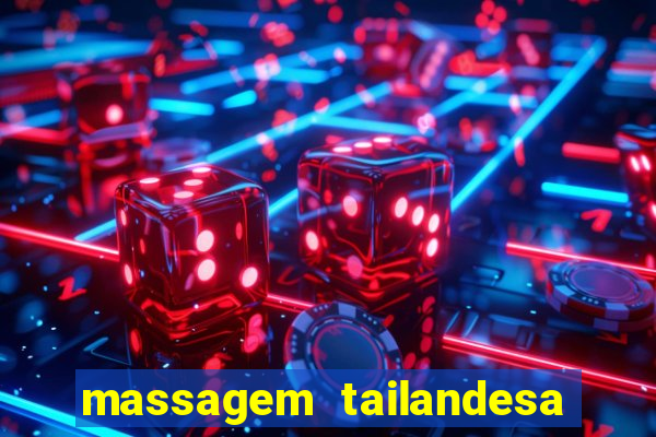 massagem tailandesa santos sp