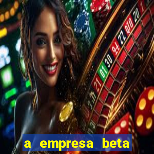 a empresa beta finalizou dezembro com 20 unidades