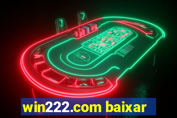 win222.com baixar