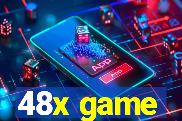 48x game
