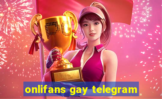 onlifans gay telegram