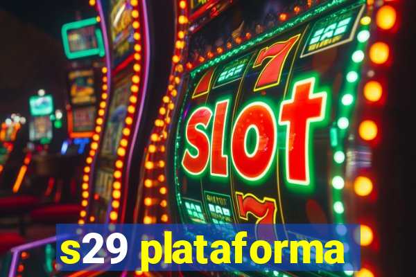 s29 plataforma