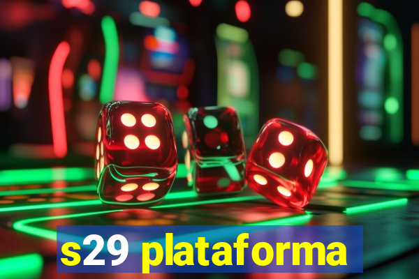 s29 plataforma