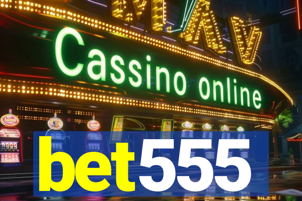 bet555