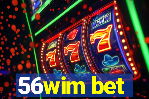 56wim bet