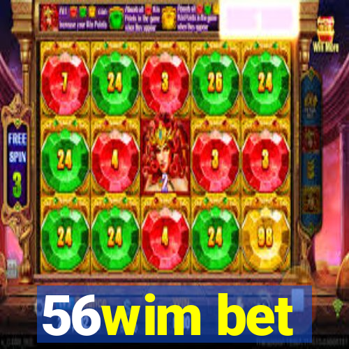 56wim bet
