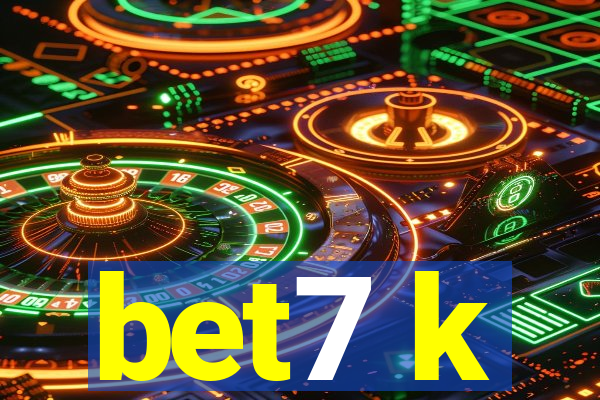 bet7 k