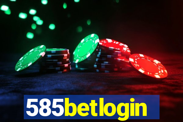 585betlogin
