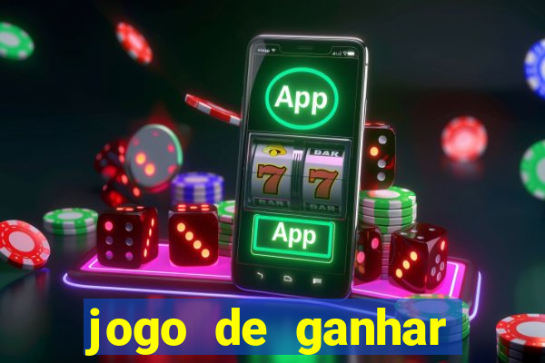 jogo de ganhar dinheiro de verdade sem pagar nada