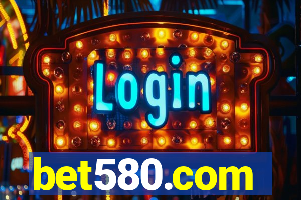 bet580.com