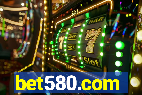 bet580.com