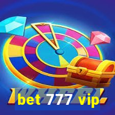 bet 777 vip