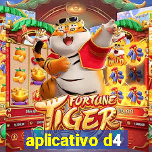 aplicativo d4