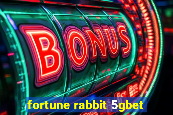 fortune rabbit 5gbet