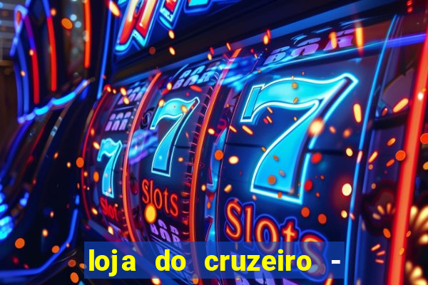 loja do cruzeiro - barro preto