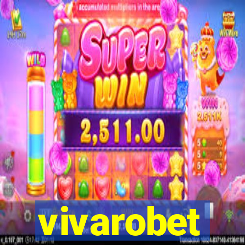 vivarobet