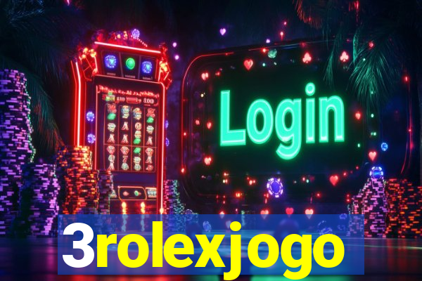 3rolexjogo