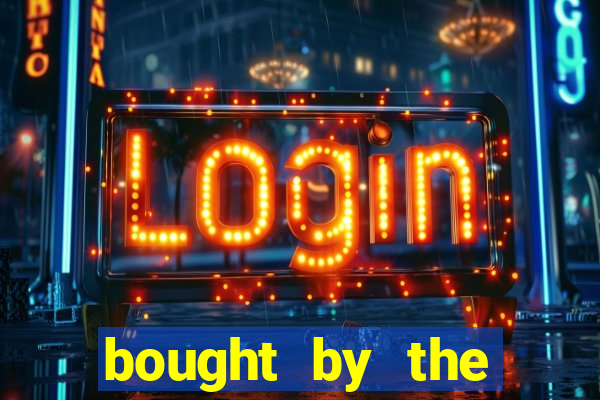 bought by the demon lord