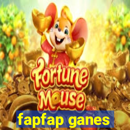fapfap ganes