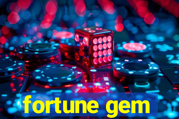 fortune gem