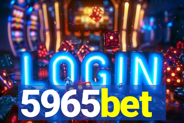 5965bet