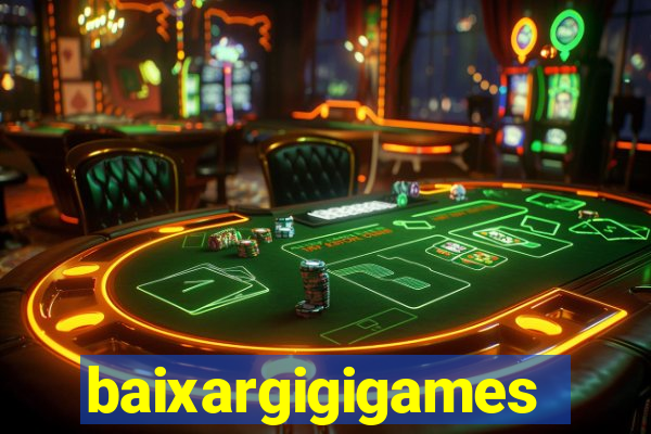 baixargigigames