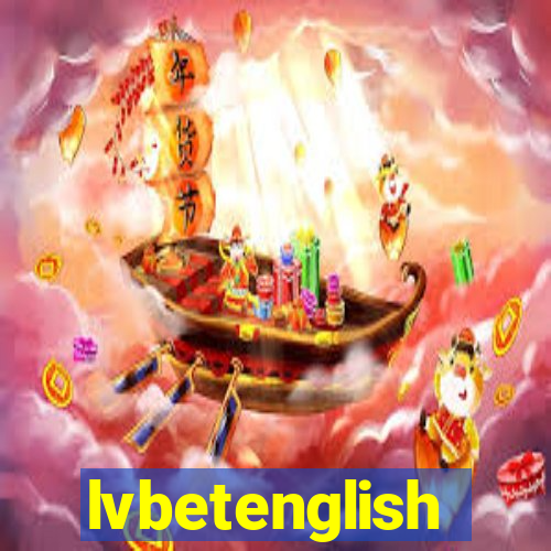 lvbetenglish