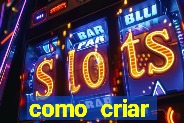 como criar plataforma de jogos de aposta