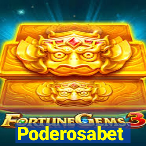 Poderosabet