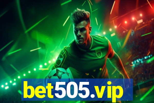 bet505.vip