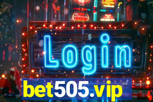 bet505.vip