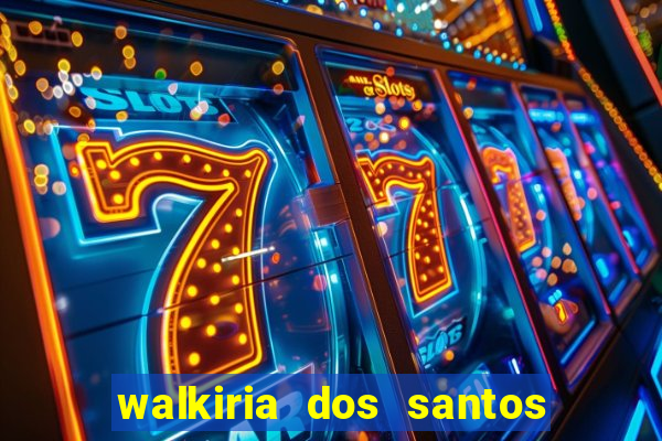 walkiria dos santos esposa de herodoto barbeiro