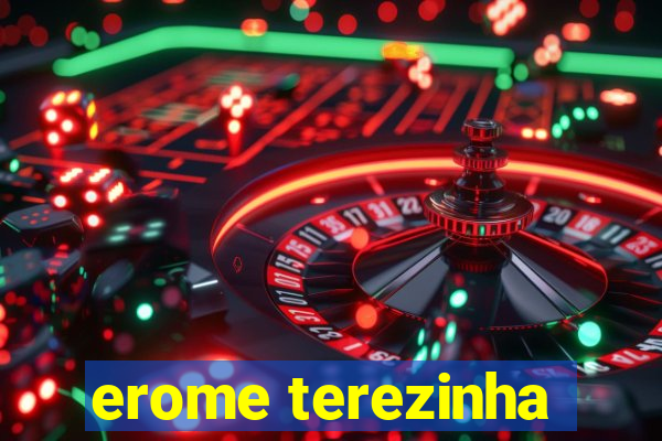 erome terezinha