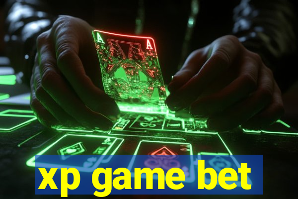 xp game bet