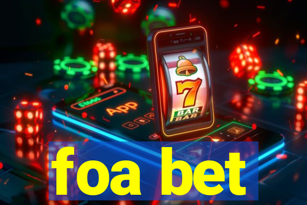 foa bet