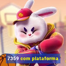 7359 com plataforma