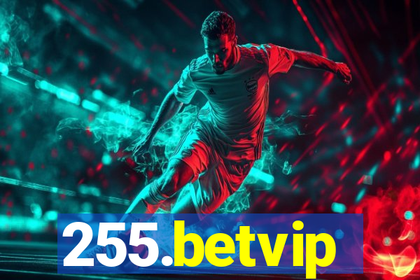 255.betvip