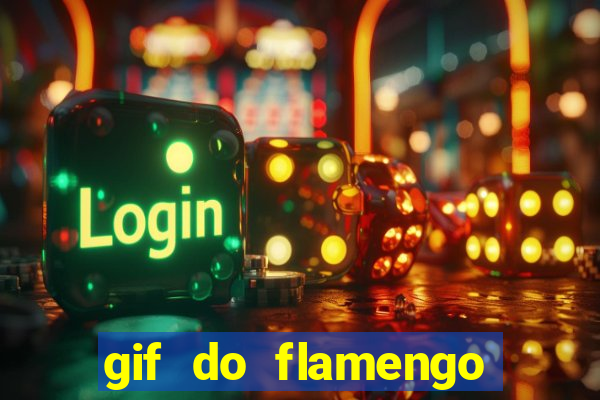 gif do flamengo para celular
