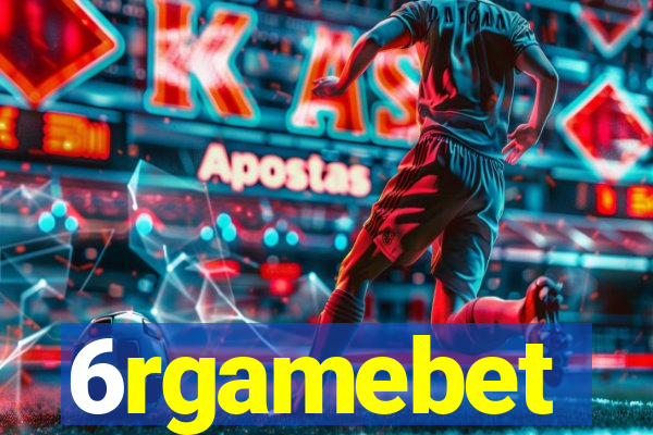 6rgamebet