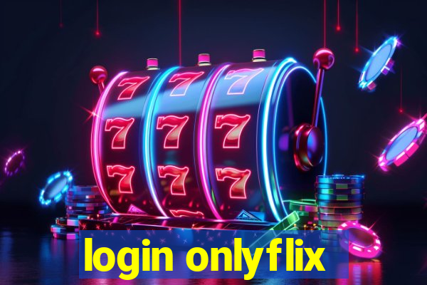 login onlyflix