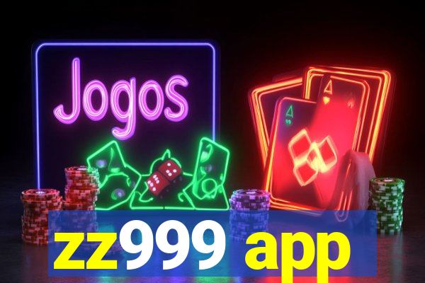 zz999 app