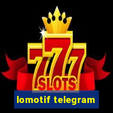 lomotif telegram