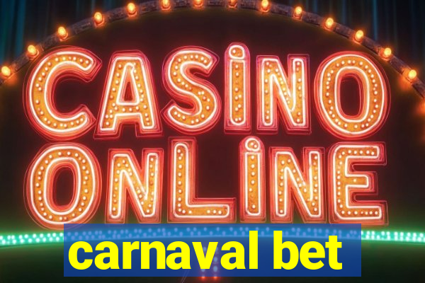 carnaval bet