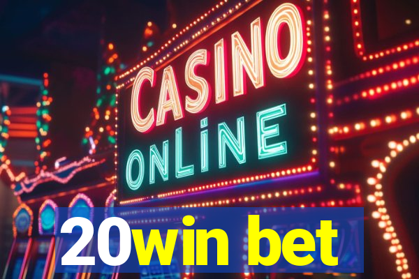 20win bet