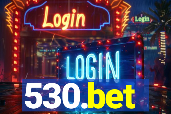 530.bet
