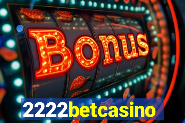 2222betcasino